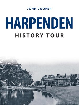cover image of Harpenden History Tour